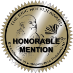 The Eric Hoffer Award Honorable Mention Badge