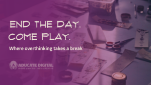 Teaser Image for a weekly event called End the Day Come Play